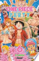 One Piece Party - Tome 06