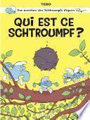 One-shot Schtroumpfs par... - Tome 1 - Qui est ce schtroumpf ?