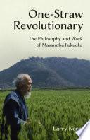 One-Straw Revolutionary