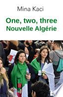 One, two, three, nouvelle Algérie