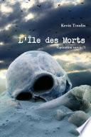 OpÃ©ration Survie 1 - L'Ãle des Morts