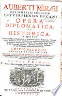 Opera diplomatica et historica