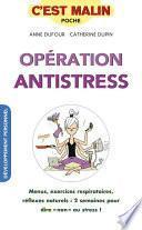 Opération antistress, c'est malin