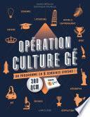 Opération Culture Gé !