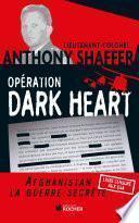Opération Dark Heart