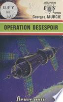 Opération désespoir