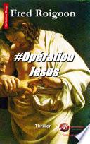 Opération Jésus