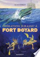 Opération Jurassic à Fort Boyard