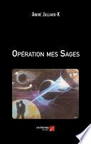 Opération mes Sages