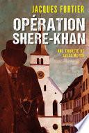 Opération Shere-Khan