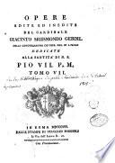 Opere edite e inedite del cardinale Giacinto Sigismondo Gerdil,...