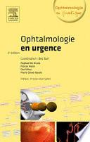 Ophtalmologie en urgence