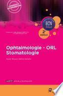Ophtalmologie - ORL - Stomatologie