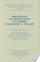 Oppositions Et Resistances a L'empire D'auguste a Trajan