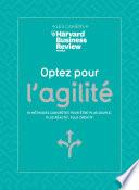 Optez pour l'agilité