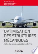 Optimisation des structures mécaniques
