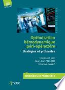 Optimisation hémodynamique péri-opératoire - Stratégies et protocoles