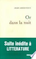 Or dans la nuit