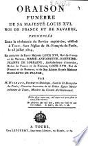 Oraison funèbre de Sa Majesté Louis XVI,...