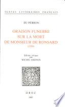 Oraison funèbre sur la mort de Monsieur de Ronsard
