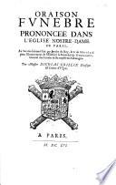 Oraison fvnebre prononcee dans l'eglise Nostre-Dame de Paris