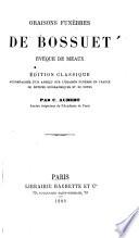 Oraisons funébres de Bossuet évêque de Meaux