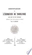 Ordonnances de l'Échiquier de Normandie aux XIV. et XV. siècles