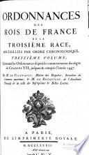 Ordonnances des roys de France de la troisiéme race
