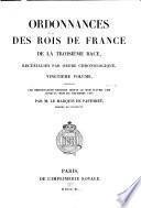Ordonnances des roys de France de la troisième race: Ordonnances rendues depuis de mois d'avril 1486 jusqu'au mois de décembre 1497. 1840