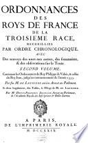 Ordonnances des roys de France de la troisième race, recueillies par ordre chronologique, avec des renvoys ...