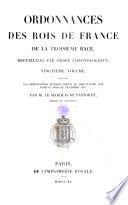 Ordonnances des roys de France de la troisieme race, recueillies par ordre chronologique (etc.)