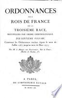 Ordonnances des roys de France de la troisième race, recueillies par ordre chronologique