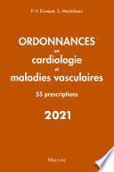 Ordonnances en cardiologie et maladies vasculaires