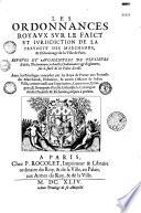 Ordonnances Royaux sur le faict et juridiction de la prévoté des marchands et Echevinage de la ville de Paris