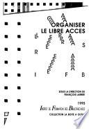 Organiser le libre accès