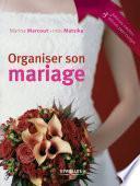 Organiser son mariage