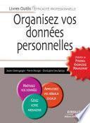 Organisez vos données personnelles