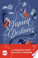 Orgueil et destinées