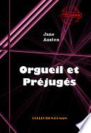 Orgueil et préjugés [édition intégrale revue et mise à jour]