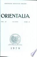 Orientalia: Vol. 47