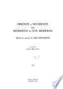 Oriente e Occidente tra Medioevo ed età moderna