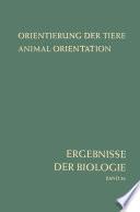 Orientierung der Tiere / Animal Orientation
