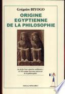 Origine égyptienne de la philosophie