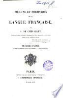 Origine et formation de la langue francaise