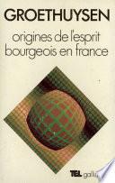 Origines de l'esprit bourgeois en France