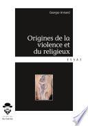 Origines de la violence et du religieux