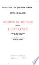Origines et histoire de la Lettonie