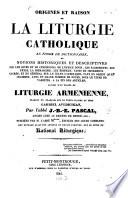 Origines et raison de la liturgie catholique en forme de dictionnaire