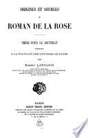 Origines et sources du Roman de la Rose