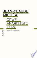 Orwell, anarchiste Tory